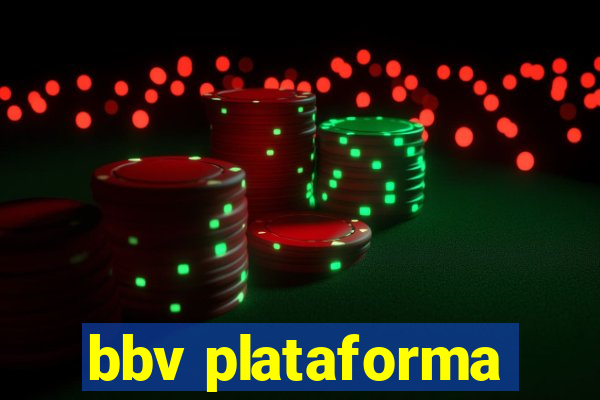 bbv plataforma